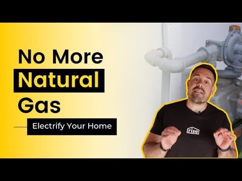 Electrification: How to Remove Natural Gas From Your Home